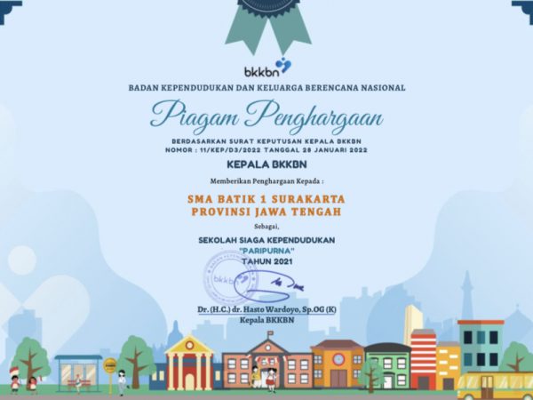 SMA Batik 1 Surakarta Raih Penghargaan Sekolah Siaga Kependudukan Paripurna 2021