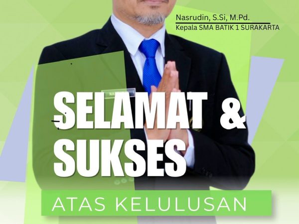 445 Murid SMA Batik 1 Surakarta Lulus 100 Persen pada Tahun Ajaran 2025/2026